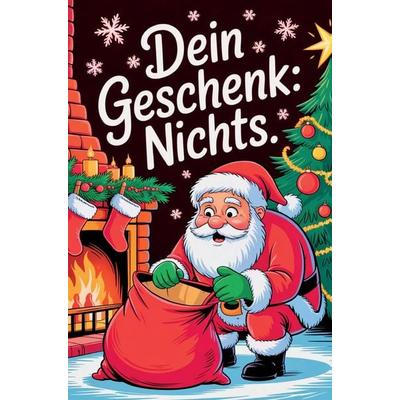 Dein Geschenk: NICHTS - Für alle, die sich mal wieder NICHTS gewünscht haben:, Taschenbuch von Lina Lacher, D&D Bücher, 978-3-903727-44-1