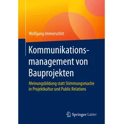 Kommunikationsmanagement von Bauprojekten, Fachbücher von Wolfgang Immerschitt