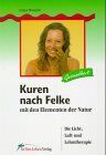 Jürgen Westphal - Kuren nach Felke mit den Elementen der Natur - Preis vom 30.09.2026 09:01:18 h