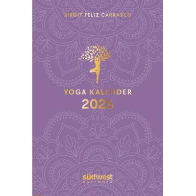 Yoga-Kalender 2026 - Taschenkalender mit Mantras, Meditationen, Affirmationen und Hintergrundgeschichten - im praktischen Format 10,0 x 15,5 cm, mit