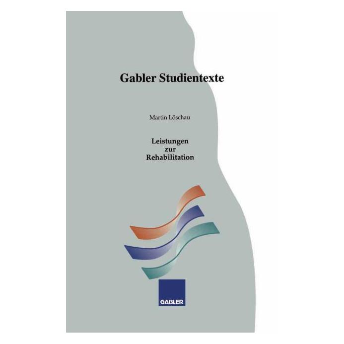 Gabler Leistungen zur Rehabilitation (Deutsch, Martin Löschau) (8303427)