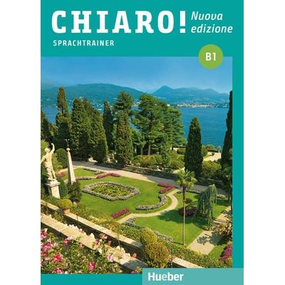 Chiaro! B1 – Nuova edizione, Taschenbuch von Cinzia Cordera Alberti, Hueber, 978-3-19-085467-7