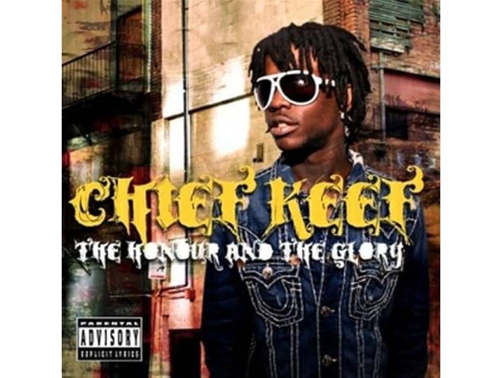 Chief Keef - Honour And The Glory