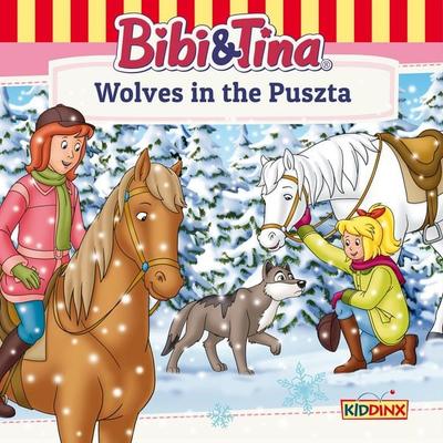 Bibi and Tina, Wolves in the Puszta - Markus Dittrich, Audio, 4033694708767