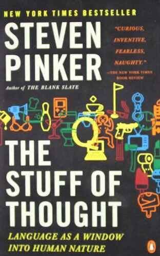 Steven Pinker - The Stuff of Thought: Language as a Window into Human Nature - Preis vom 16.10.2026 11:41:07 h
