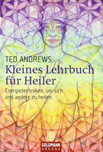Ted Andrews - Kleines Lehrbuch für Heiler - Preis vom 09.10.2026 07:28:09 h
