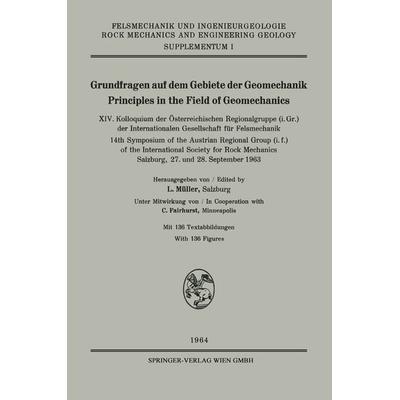 Grundfragen auf dem Gebiete der Geomechanik / Principles in the Field of Geomechanics, Taschenbuch von International Society for rock