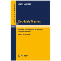 Decidable Theories, Fachbücher von Dirk Siefkes