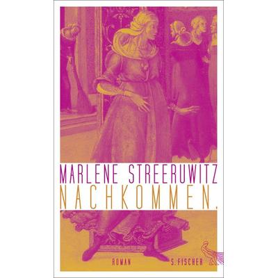 Nachkommen., Gebundene Ausgabe von Marlene Streeruwitz, S. Fischer Verlag