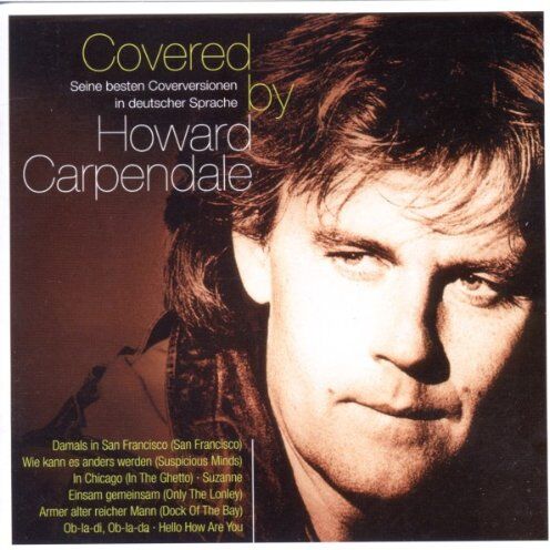 Howard Carpendale - Covered By Howard Carpendale - Preis vom 09.10.2026 07:28:09 h