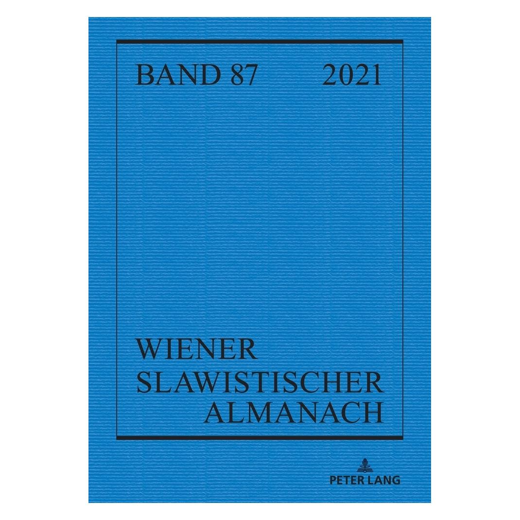 Peter Lang Wiener Slawistischer Almanach Band 87/2021 (Russisch, Softcover, Brigitte Obermayr, Ilja Kukuj, Riccardo Nicolosi, Tilmann Reuther) (56253598)