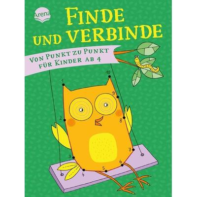 Finde und Verbinde. Von Punkt zu Punkt für Kinder ab 4, Taschenbuch von Mascha Greune, Arena, 978-3-401-71931-3