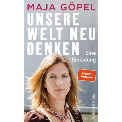 Unsere Welt neu denken, Gebundene Ausgabe von Maja Göpel, Ullstein Hardcover