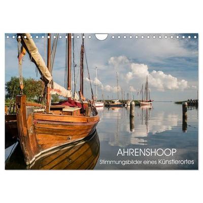 Ahrenshoop - Stimmungsbilder eines Künstlerortes (Wandkalender 2027 DIN A4 quer), CALVENDO Monatskalender