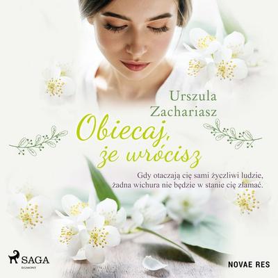 Obiecaj, że wrócisz - Urszula Zachariasz, Audio, 9788728458938
