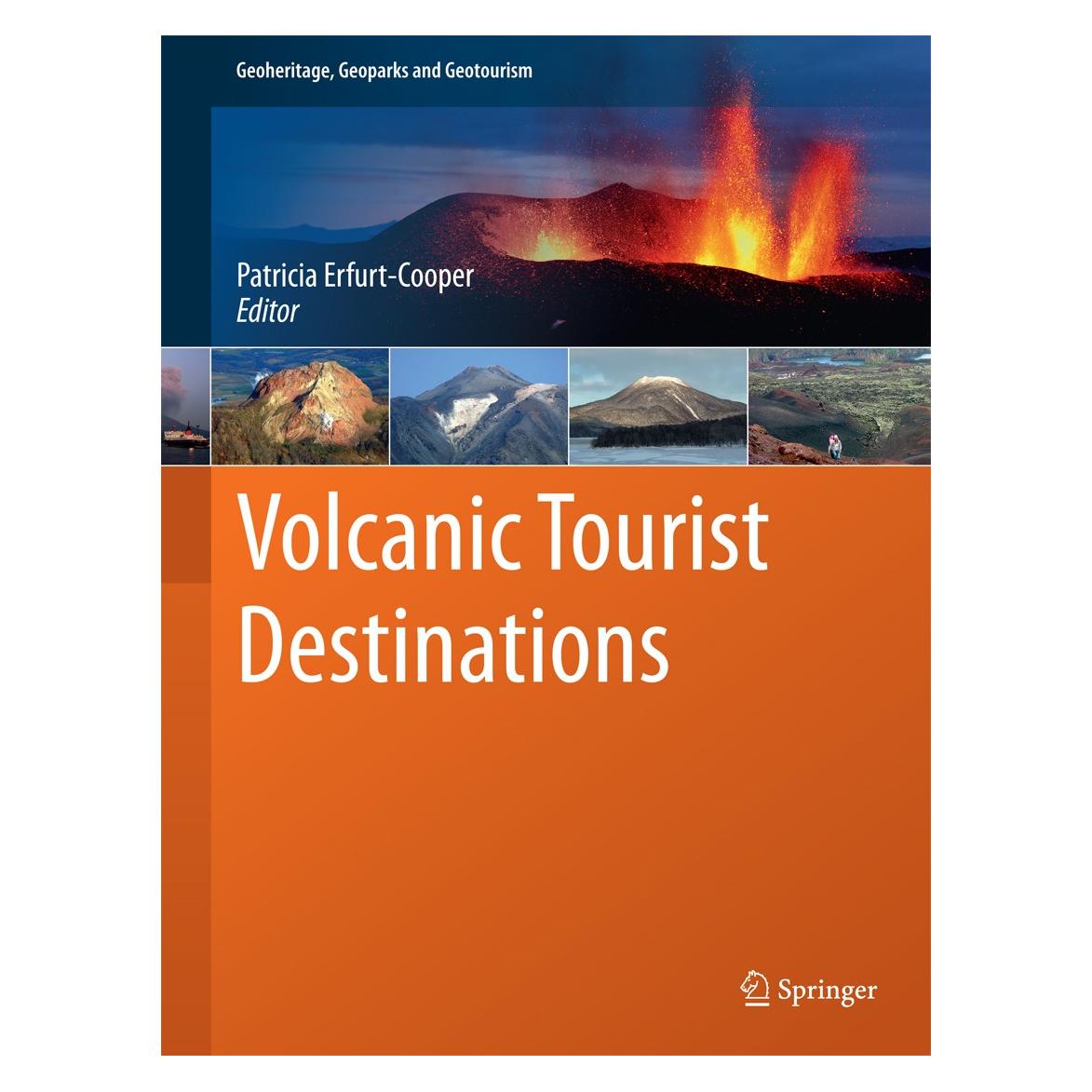Springer Volcanic Tourist Destinations (Englisch, Patricia Erfurt-Cooper) (9783642161902)