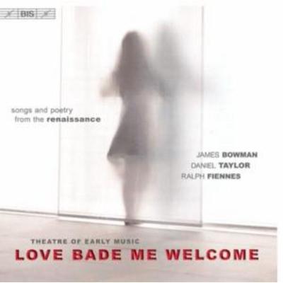 Love Bade Me Welcome - Theatre of Early Music, CD