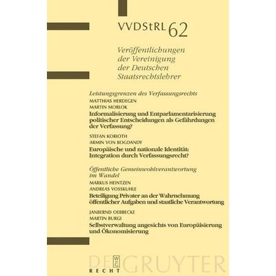 Leistungsgrenzen des Verfassungsrechts. Öffentliche Gemeinwohlverantwortung im Wandel, Gebundene Ausgabe von , De Gruyter, 978-3-89949-044-2