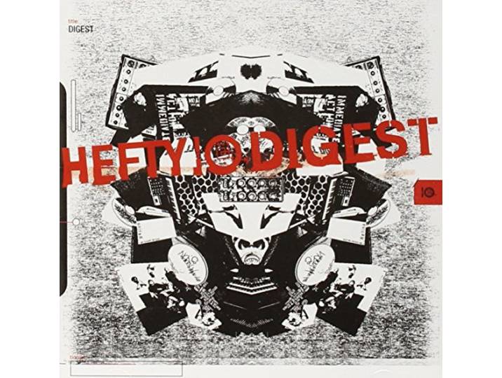 Hefty 10 Digest + Prefuse 73 Mixtap