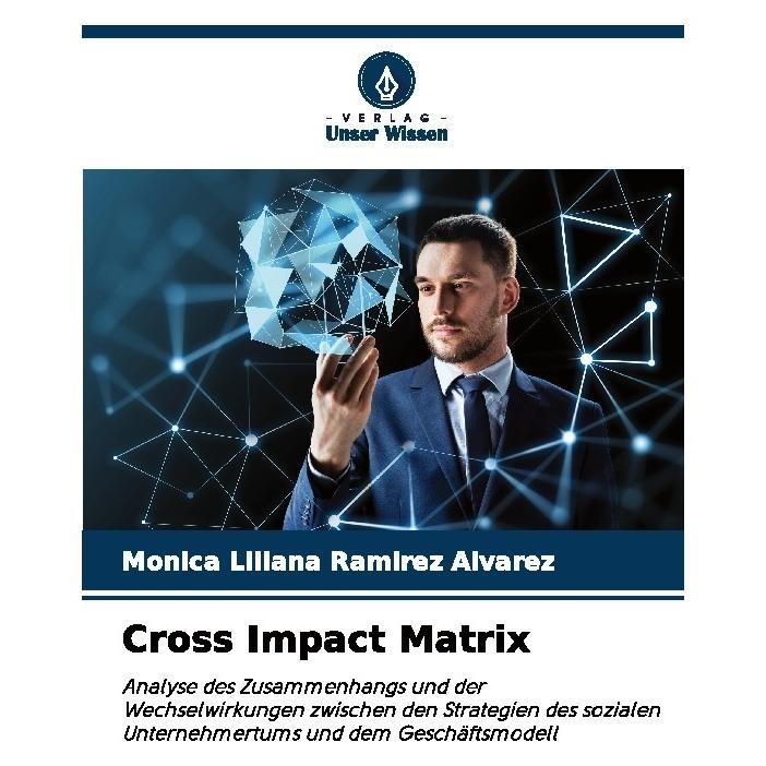 Bod Cross Impact Matrix (Deutsch, Softcover, Mnica Liliana Ramrez lvarez) (63620805)
