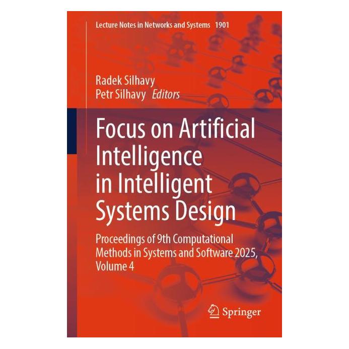 Springer Focus on Artificial Intelligence in Intelligent Systems Design (Englisch, Softcover, Petr Silhavy, Radek Silhavy) (68666463)