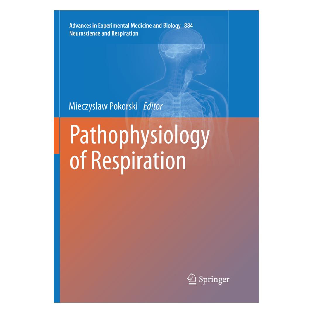 Springer Pathophysiology of Respiration (Englisch, Softcover, Mieczyslaw Pokorski) (56041025)