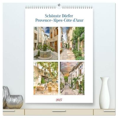Schönste Dörfer - Provence-Alpes-Côte d'Azur (hochwertiger Premium Wandkalender 2027 DIN A2 hoch), Kunstdruck in Hochglanz