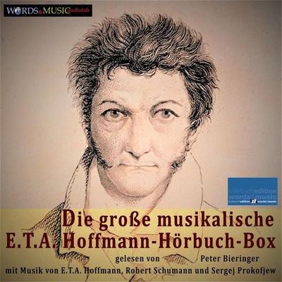 Die große musikalische E.T. A. Hoffmann-Hörbuch-Box - E.T.A. Hoffmann, Audio, 4066339886162