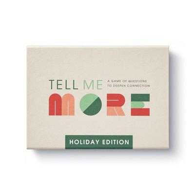 Tell Me More: Holiday Edition
