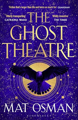 Mat Osman - The Ghost Theatre: Utterly transporting historical fiction, Elizabethan London as you've never seen it - Preis vom 09.10.2026 07:28:09 h
