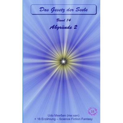 Abgründe 2, Gebundene Ausgabe von Udo Meessen, Tredition, 978-3-384-68116-4
