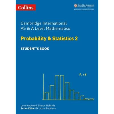 Cambridge International Examinations - Cambridge International as and a Level Mathematics Statistics 2 Student's Book, Taschenbuch von Collins,