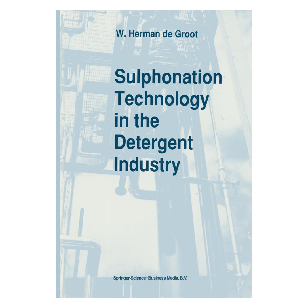 Springer Sulphonation Technology in the Detergent Industry (Englisch, Softcover, W. Herman de Groot) (55378845)