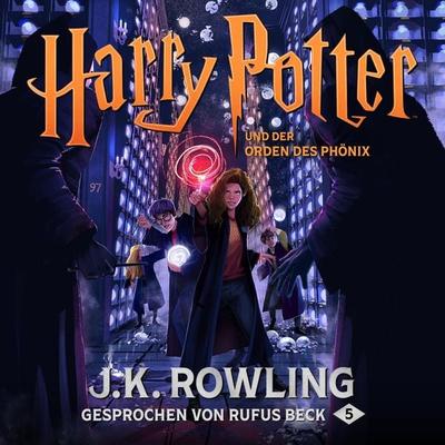 Harry Potter und der Orden des Phönix - J. K. Rowling, Audio, 9781781108000