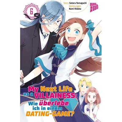 My next Life as a Villainess 6, Taschenbuch von Satoru Yamaguchi, Manga Cult, 978-3-96433-556-2
