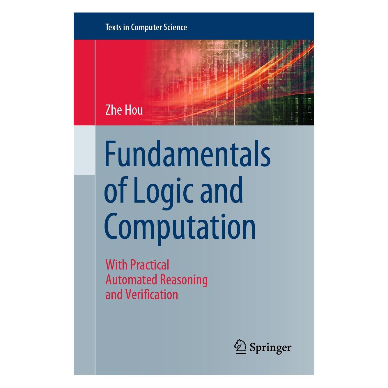 Springer Fundamentals of Logic and Computation (Englisch, Hardcover, Zhe Hou) (9783030878818)