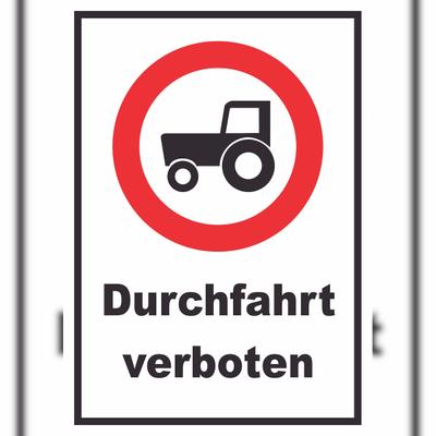 HB-Druck Durchfahrt verboten Trecker Schild A5 (148x210mm)