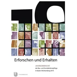Erforschen und Erhalten, Fachbücher von Landesamt f3r Denkmalpflege im Regierungsprõsidium Stuttgart