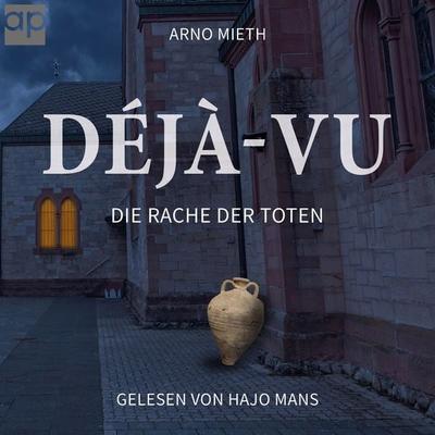 Déjà-vu - Arno Mieth, Audio, 9783987474842