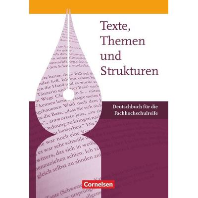 Texte, Themen und Strukturen - Fachhochschulreife, Gebundene Ausgabe von Angela Mielke,Petra Schappert,Udo Franken,Claudette Suckrau,Birgit