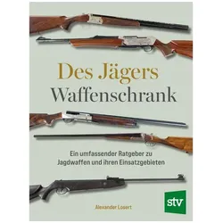 Des Jägers Waffenschrank, Ratgeber von Alexander Losert