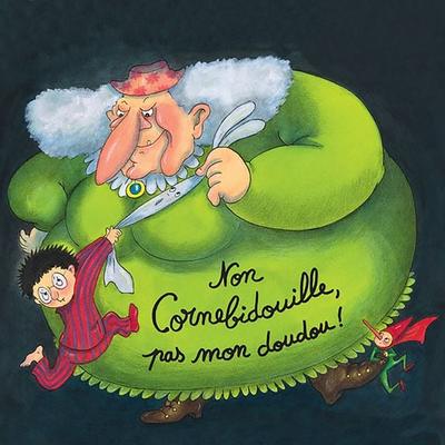 Non Cornebidouille, pas mon doudou ! - Pierre Bertrand, Audio, 9782211345293