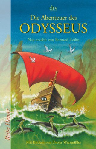 Bernard Evslin - Die Abenteuer des Odysseus: Neu erzählt von Bernard Evslin - Preis vom 30.09.2026 09:01:18 h