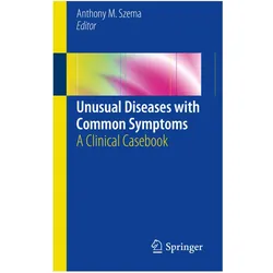 Unusual Diseases with Common Symptoms, Fachbücher