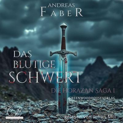 Das blutige Schwert - Andreas Faber, Audio, 4099995445367