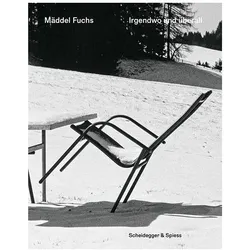 Mäddel Fuchs – Irgendwo und überall, Fachbücher von Daniele Muscionico