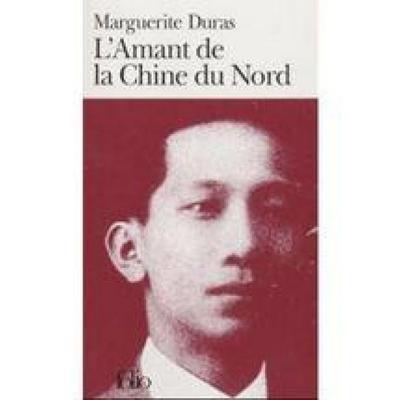 L' Amant de la Chine du Nord, Taschenbuch von Marguerite Duras, Gallimard