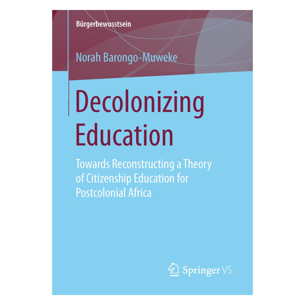 Springer Decolonizing Education (Englisch, Softcover, Norah Barongo-Muweke) (55817225)