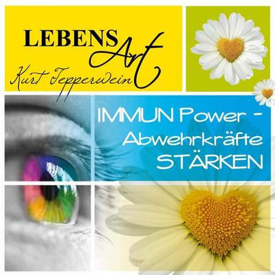 Lebensart: Immun-Power-Abwehrkräfte stärken - , Audio, 4250618873336
