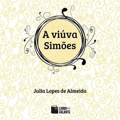 A viúva Simões - Julia Lopes de Almeida, Audio, 9786589685333